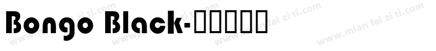 Bongo Black字体转换